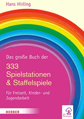 Das große Buch der 333 Spielstationen und Staffelspiele